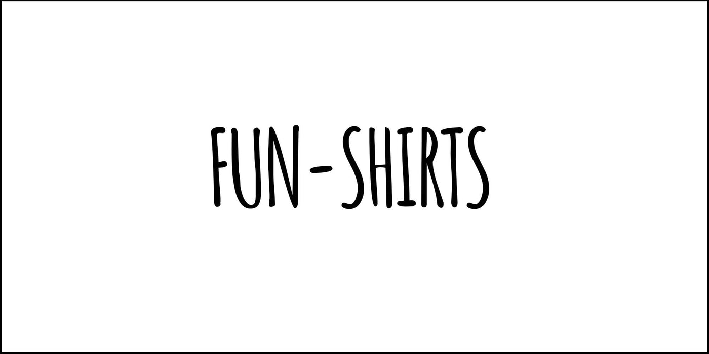 Fun-Shirts